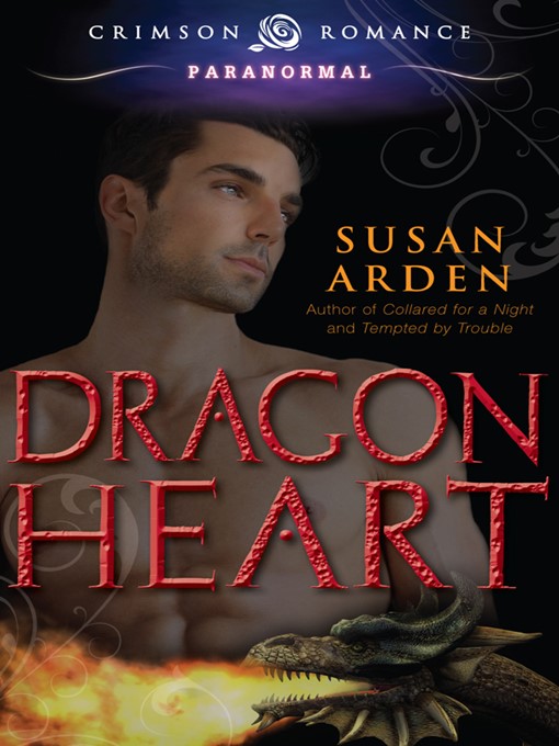 Title details for Dragon Heart by Susan Arden - Available